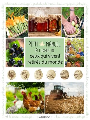 cover image of Petit manuel à l'usage de ceux qui vivent retirés du monde